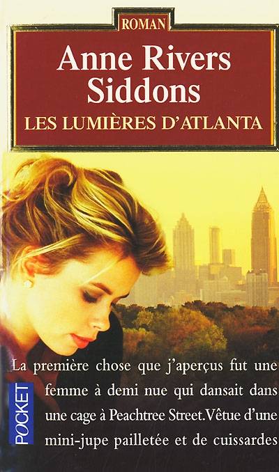 Les lumières d'Atlanta | Anne Rivers Siddons, Danièle Berdou