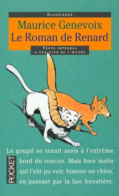 Le roman de Renard | Maurice Genevoix, Jean Dufournet, Jean Dufournet