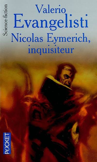 Nicolas Eymerich, inquisiteur | Valerio Evangelisti, Serge Quadruppani