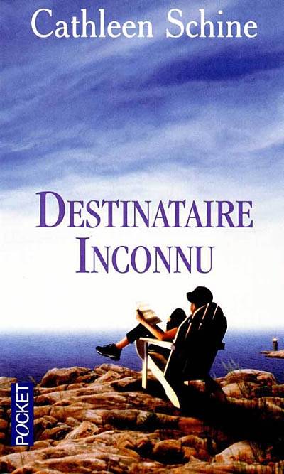 Destinataire inconnu | Cathleen Schine, Marie-Claire Pasquier