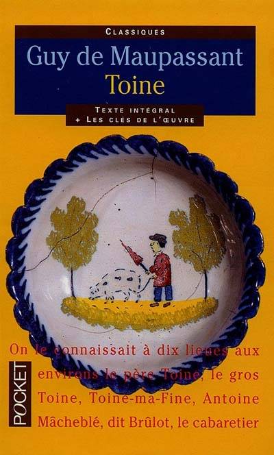 Toine : et autres contes normands | Guy de Maupassant, Gerard Gengembre