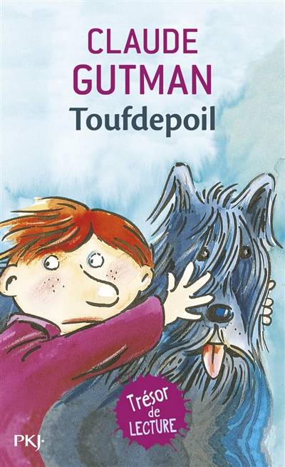 Toufdepoil | Claude Gutman, Pef