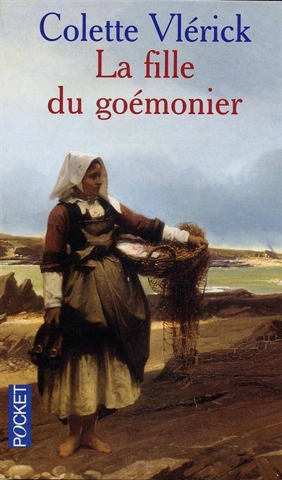 La fille du goémonier | Colette Vlérick