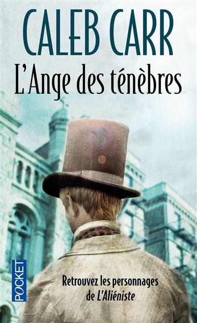 L'ange des ténèbres | Caleb Carr, Jacques Martinache