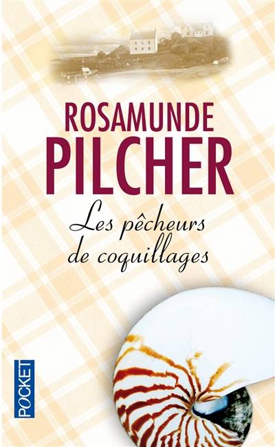 Les pêcheurs de coquillages | Rosamunde Pilcher, Claire Fargeot, Jean-André Rey