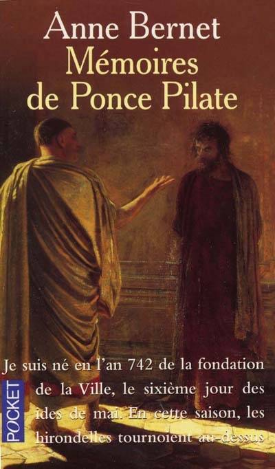 Mémoires de Ponce Pilate | Anne Bernet