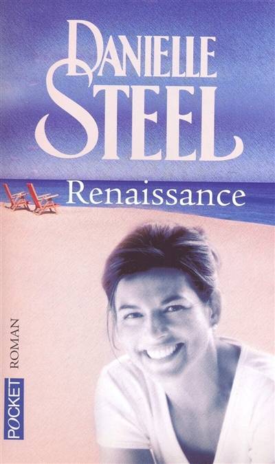 Renaissance | Danielle Steel, Hélène Seyrès