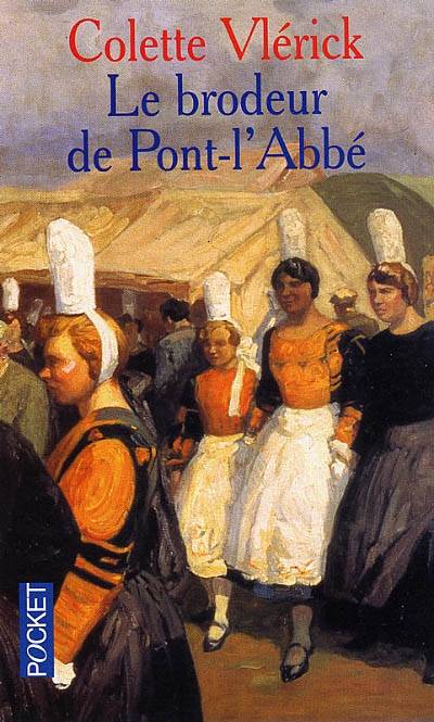 Le brodeur de Pont-L'Abbé | Colette Vlérick