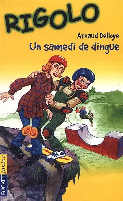 Un samedi de dingue | Arnaud Delloye, Matthieu Blanchin