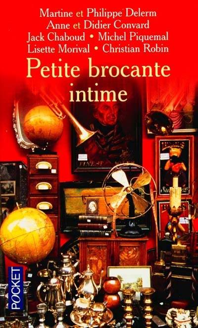 Petite brocante intime | Jacques Ferrandez, Philippe Delerm, Didier Convard