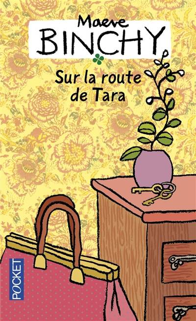 Sur la route de Tara | Maeve Binchy, Dominique Mainard