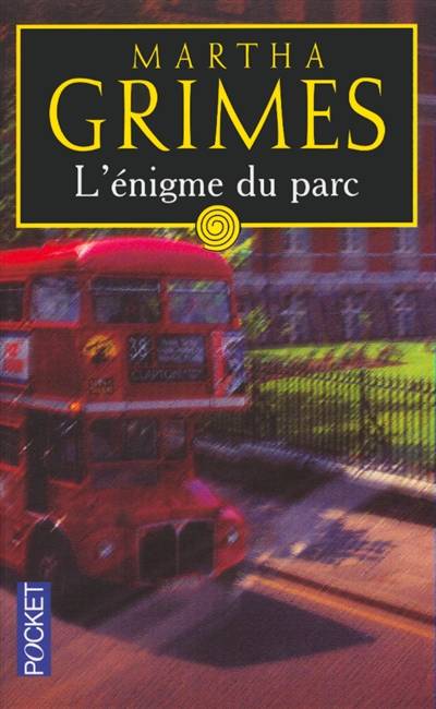 L'énigme du parc | Martha Grimes, Alexis Champon