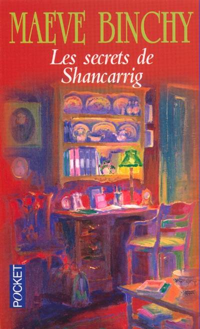 Les secrets de Shancarrig | Maeve Binchy, Martine Desoille