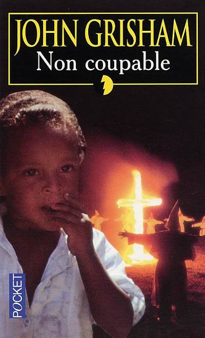 Non coupable | John Grisham, Dominique Defert