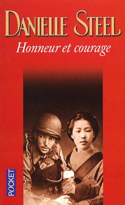 Honneur et courage | Danielle Steel, Vassoula Galangau