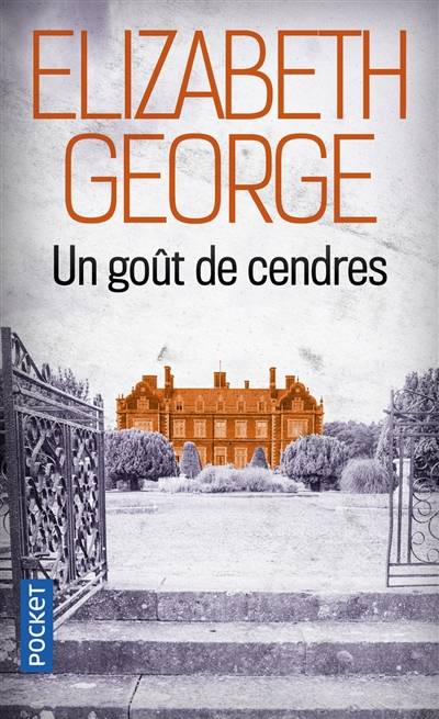 Un goût de cendres | Elizabeth George, Dominique Wattwiller