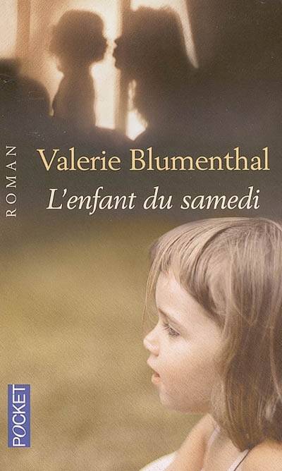 L'enfant du samedi | Valerie Blumenthal, Colette Vlérick