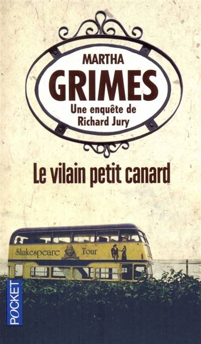 Le vilain petit canard | Martha Grimes, Philippe Rouard