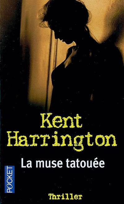 La muse tatouée | Kent Harrington, Nordine Haddad