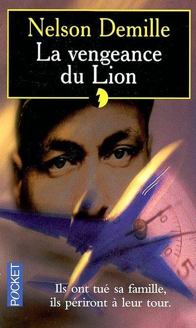 La vengeance du lion | Nelson DeMille, Benjamin Legrand