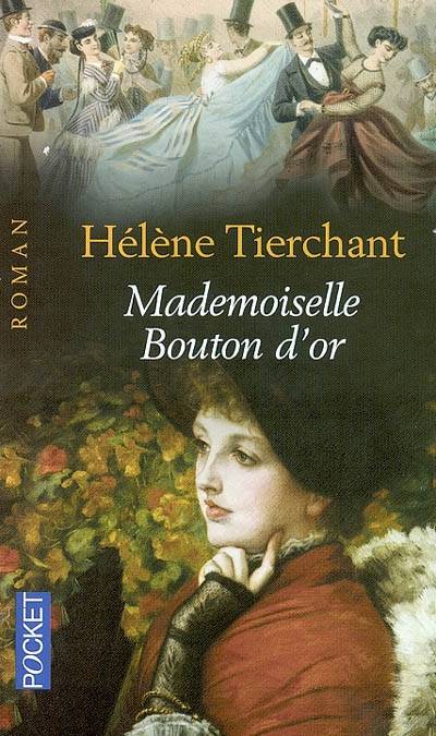 Mademoiselle Bouton d'Or | Hélène Tierchant