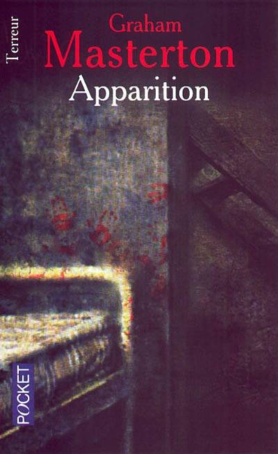 Apparition | Graham Masterton, Francois Truchaud