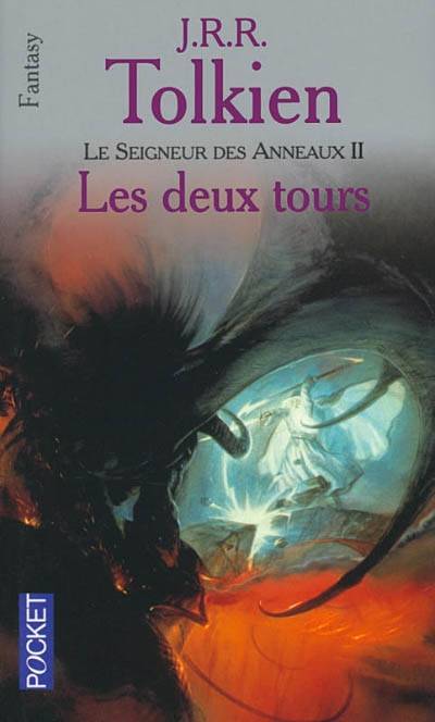 Le seigneur des anneaux. Vol. 2. Les deux tours | John Ronald Reuel Tolkien, Francis Ledoux