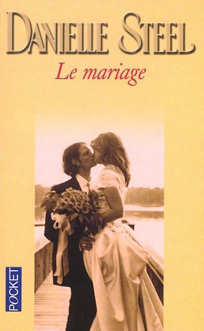 Le mariage | Danielle Steel, Zoé Delcourt