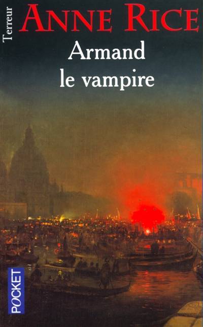 Les chroniques des vampires. Armand le vampire | Anne Rice, Michelle Charrier