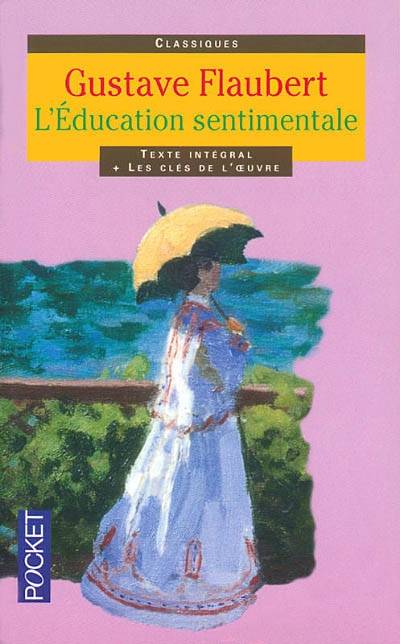 L'éducation sentimentale | Gustave Flaubert, Pierre-Louis Rey