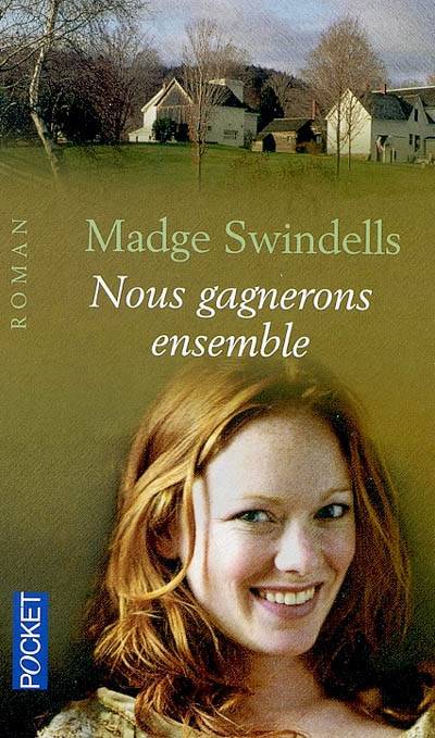 Nous gagnerons ensemble | Madge Swindells, Hélène Collon