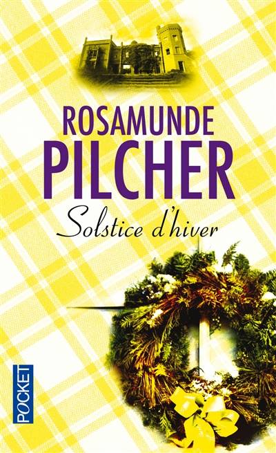 Solstice d'hiver | Rosamunde Pilcher, Colette Vlérick