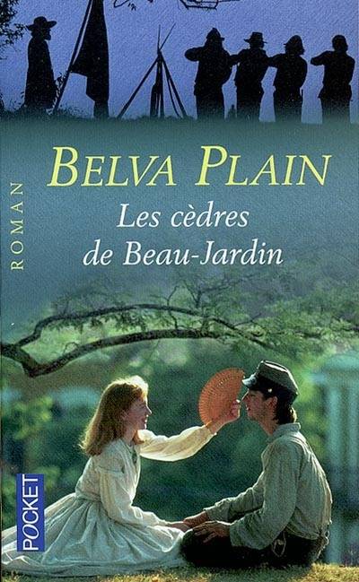 Les cèdres de Beau-Jardin | Belva Plain, Bernard Ferry