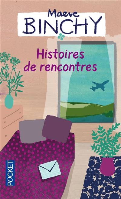 Histoires de rencontres | Maeve Binchy, Dominique Wattwiller