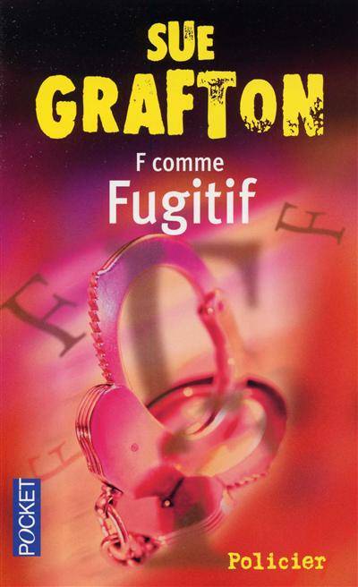 F comme fugitif | Sue Grafton, Jean Esch