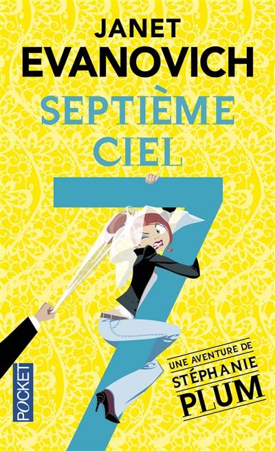 Septième ciel | Janet Evanovich, Philippe Loubat-Delranc