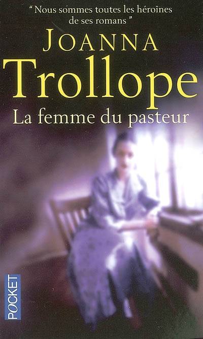 La femme du pasteur | Joanna Trollope, Dominique Peters