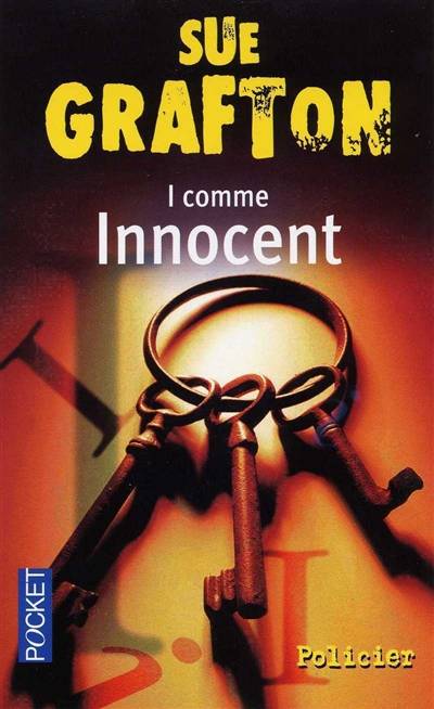 I comme innocent | Sue Grafton, Michèle Truchan-Saporta