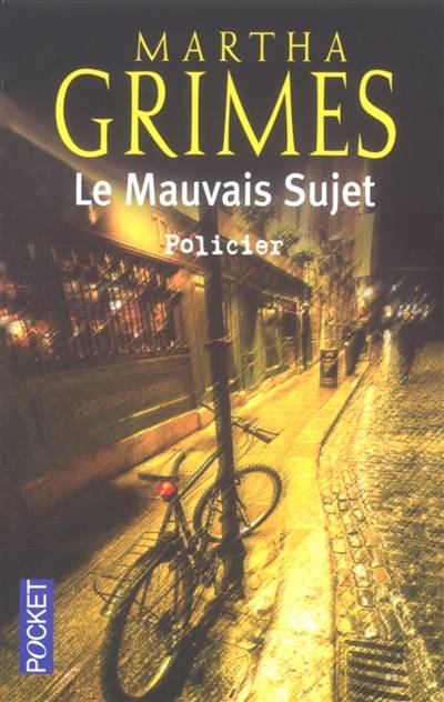 Le mauvais sujet | Martha Grimes, Didier Sénécal