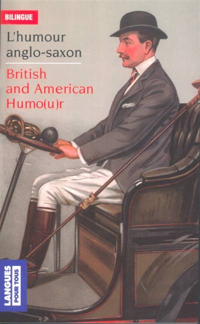 L'humour anglo-saxon. British and american humo(u)r | Jean Autret