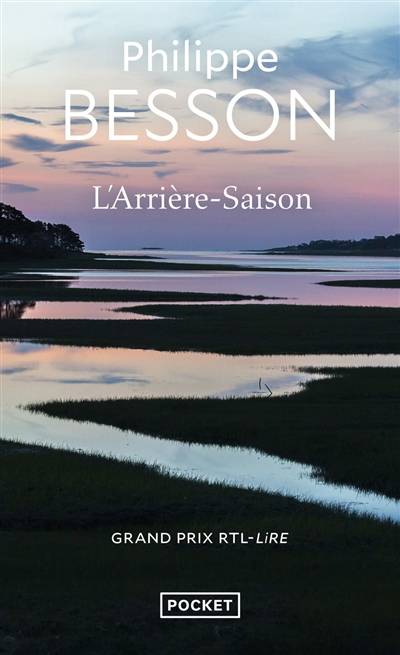 L'arrière-saison | Philippe Besson