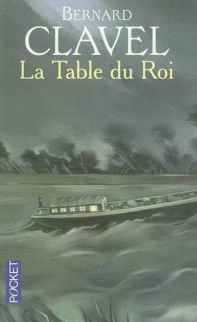 La Table du Roi | Bernard Clavel