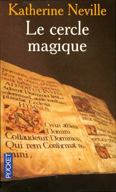 Le cercle magique | Katherine Neville, Gilles Morris-Dumoulin