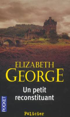 Un petit reconstituant | Elizabeth George, Dominique Wattwiller