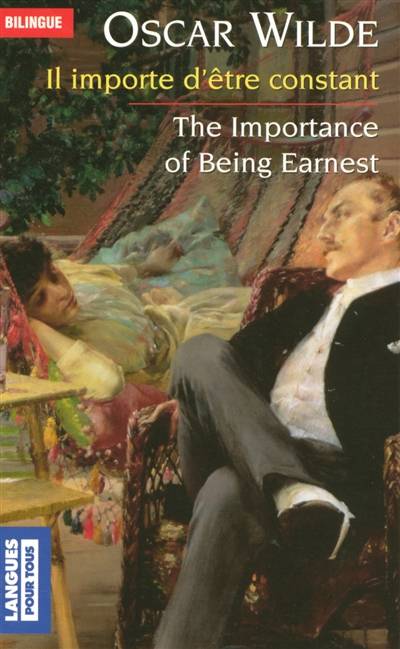 Il importe d'être constant. The importance of being earnest | Oscar Wilde, Gérard Hardin, Gérard Hardin