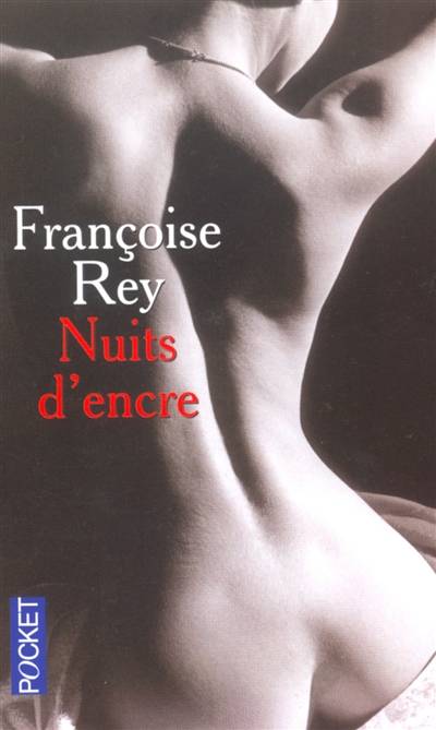 Nuits d'encre | Françoise Rey