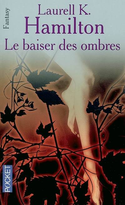 Le baiser des ombres | Laurell K. Hamilton, Betty Peltier-Weber