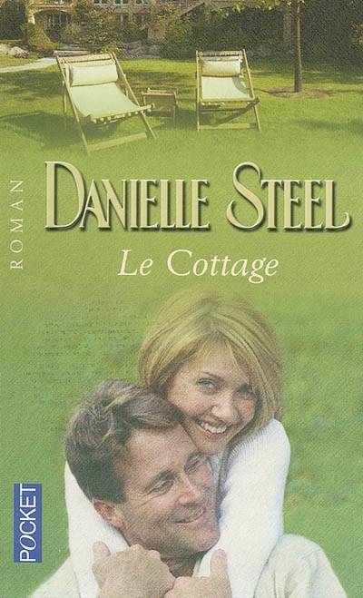 Le cottage | Danielle Steel, Zoé Delcourt