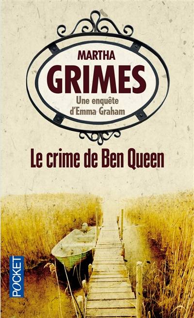 Le crime de Ben Queen | Martha Grimes, Alexis Champon