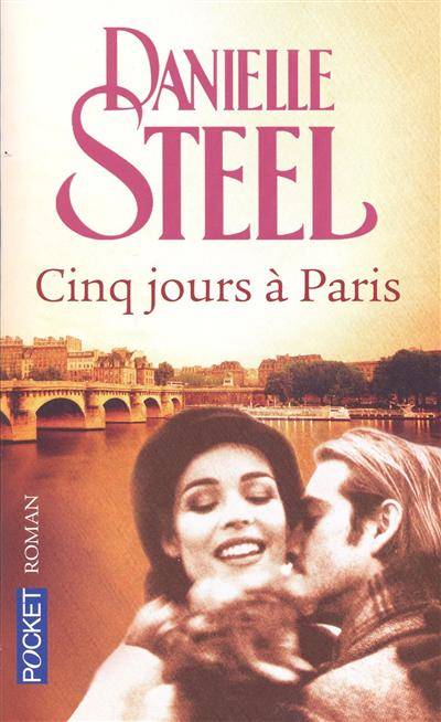 Cinq jours à Paris | Danielle Steel, Vassoula Galangau